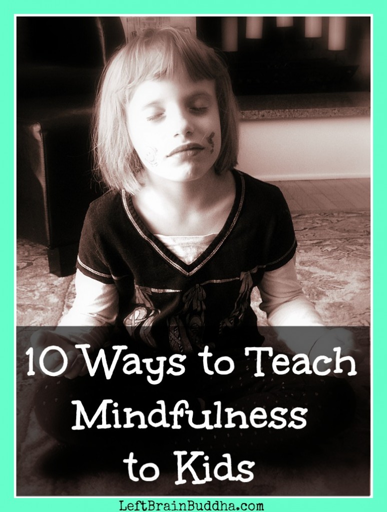 Teach Mindfulness to Kids